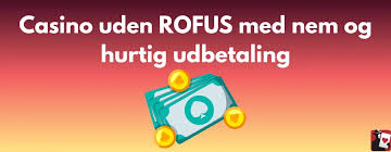 Bedste Casino Uden Rufus - Find Din Perfekte Spilleoplevelse