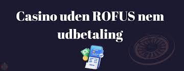 Bedste Casino Uden Rufus - Find Din Perfekte Spilleoplevelse