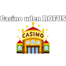 Bedste Online Casino Uden Rufus - Spil og Vind Stort