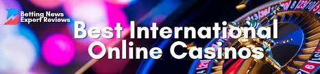 Discover the Best Online Casinos Worldwide A Comprehensive Guide