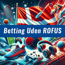 Spil Uden Om ROFUS Alt Du Behøver At Vide