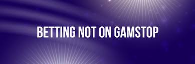 Top Sports Betting Sites Not on GamStop for an Uninterrupted Experience